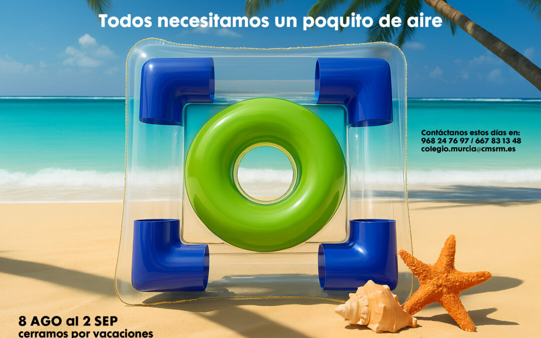¡Nos vamos de vacaciones! Del 8 de agosto al 2 de septiembre